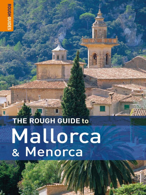 Title details for The Rough Guide to Mallorca and Menorca by Phil Lee - Available